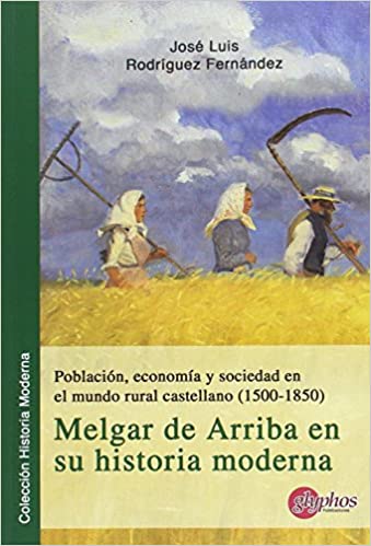 Imagen de portada del libro Población, economía y sociedad en el mundo rural castellano, 1500-1850