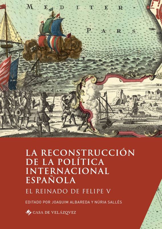 Imagen de portada del libro La reconstrucción de la política internacional española