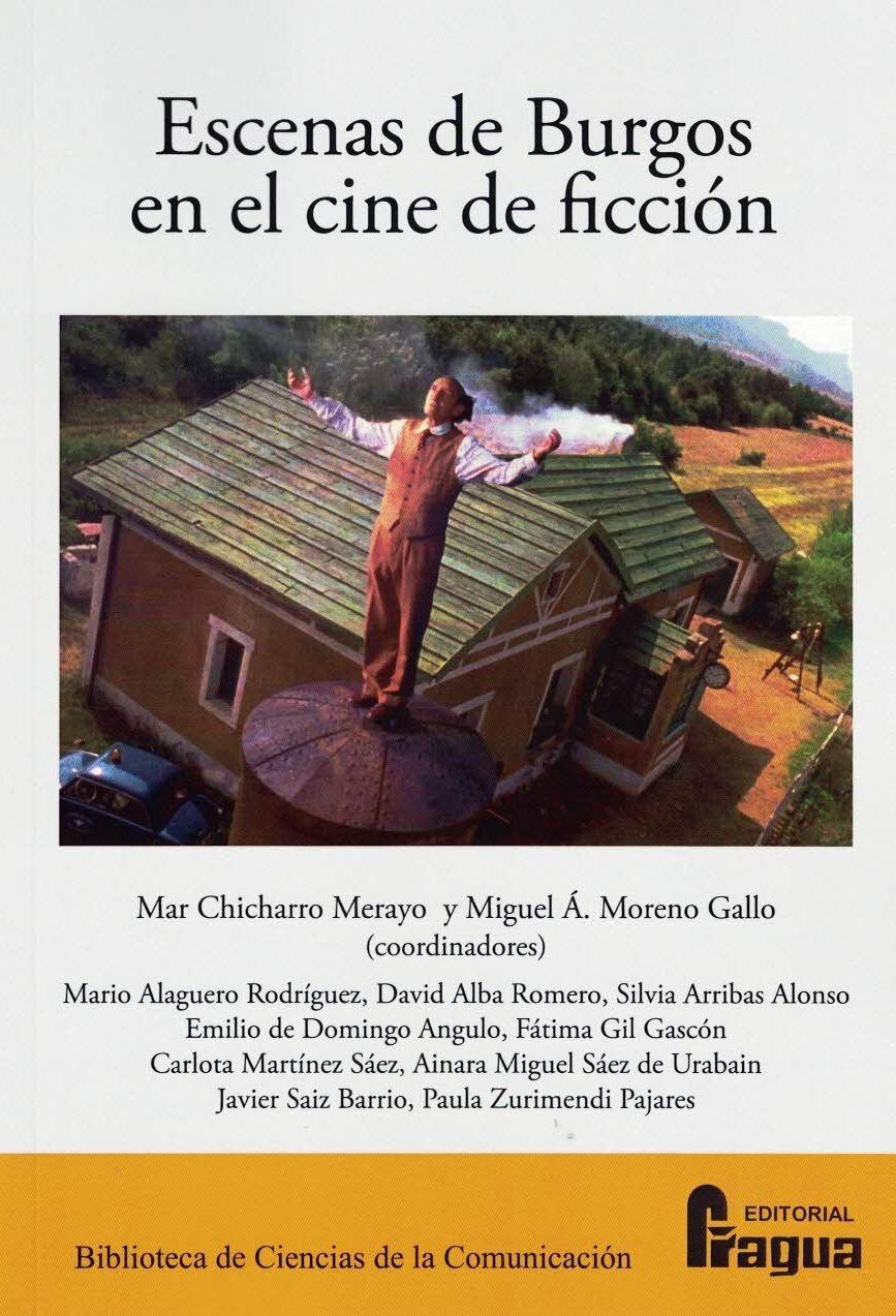Imagen de portada del libro Escenas de Burgos en el cine de ficción