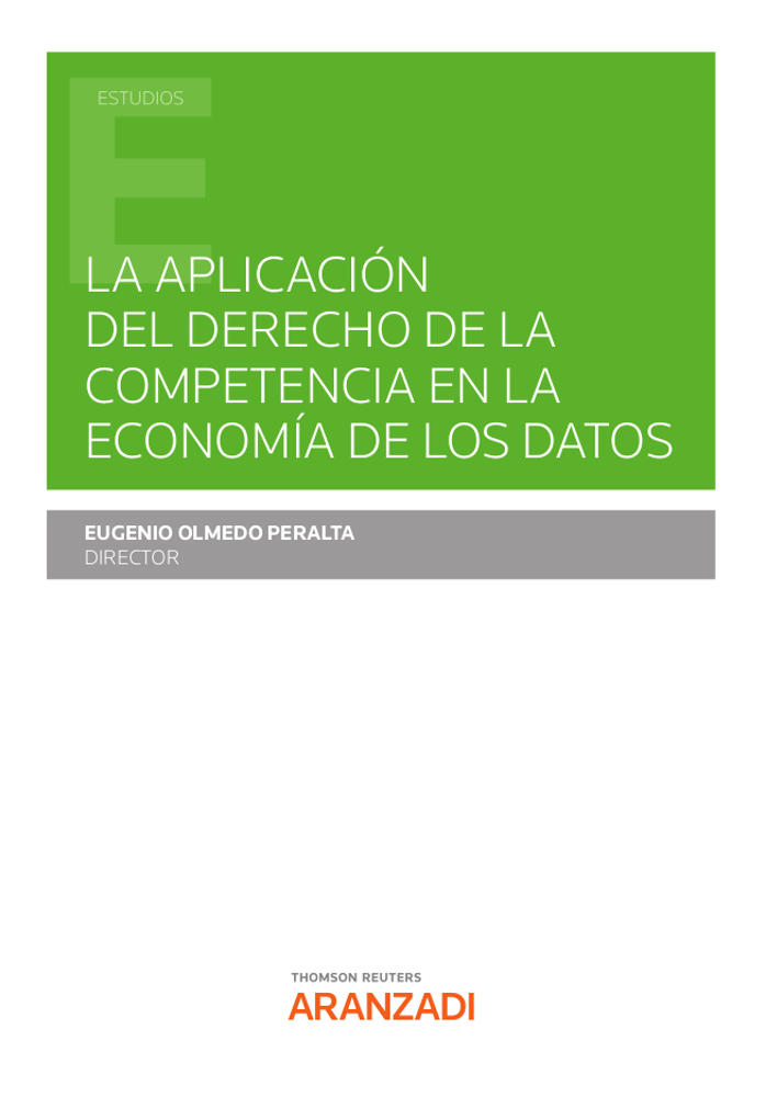 Imagen de portada del libro La aplicación del derecho de la competencia en la economía de los datos