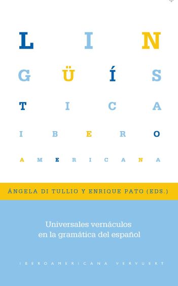 Imagen de portada del libro Universales vernáculos en la gramática del español