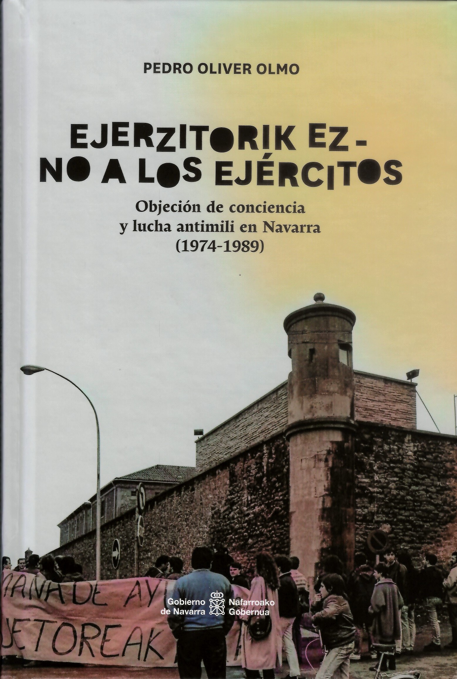 Imagen de portada del libro Ejerzitorik ez - No a los ejércitos