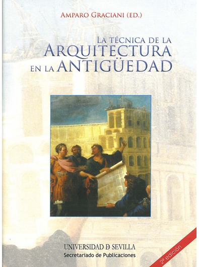 Imagen de portada del libro La técnica de la arquitectura en la antigüedad