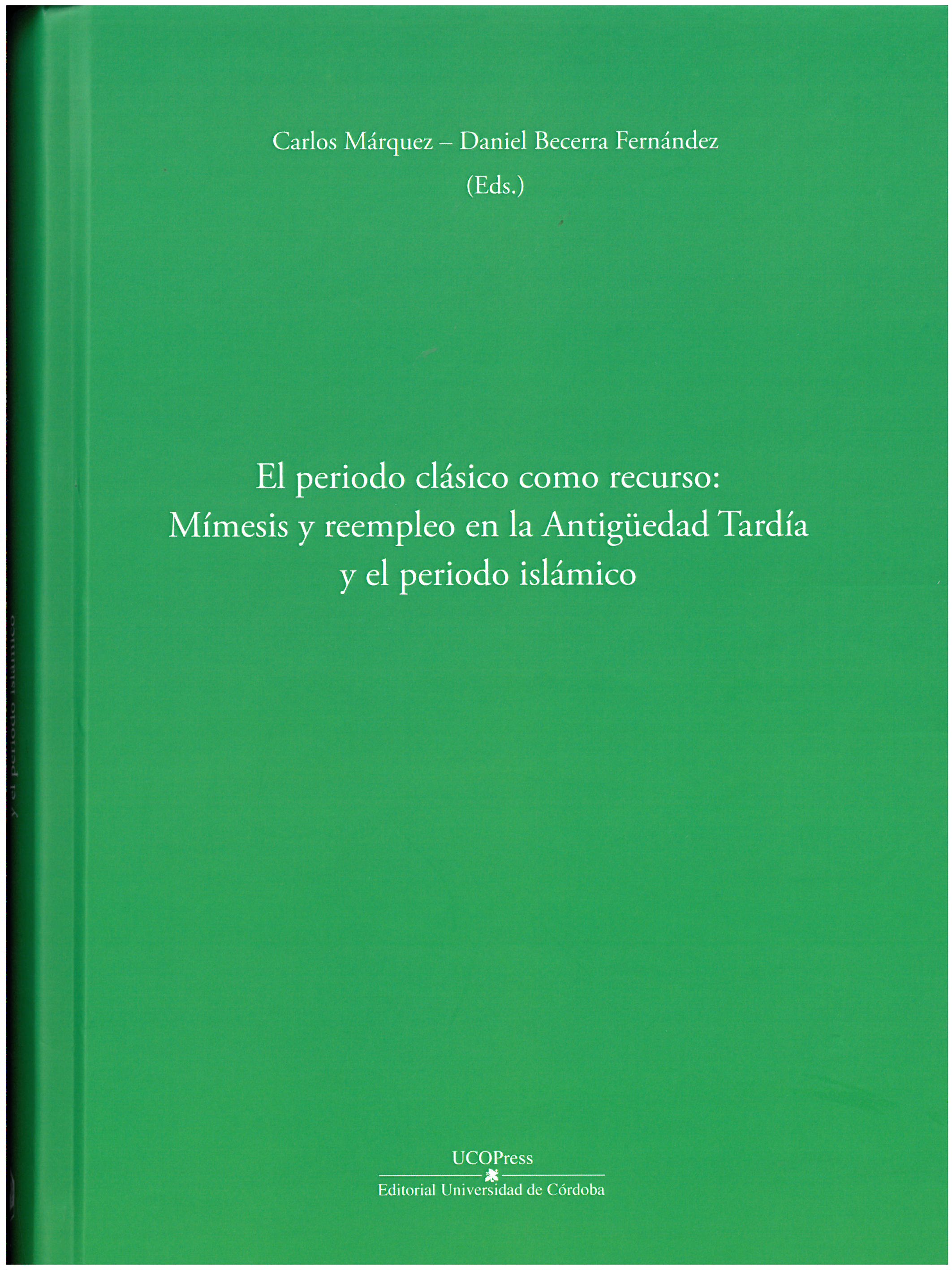 Imagen de portada del libro El periodo clásico como recurso