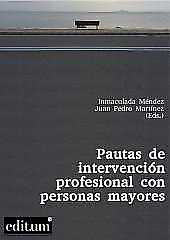 Imagen de portada del libro Pautas de intervención profesional con personas mayores