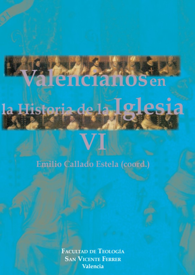 Imagen de portada del libro Valencianos en la historia de la Iglesia VI