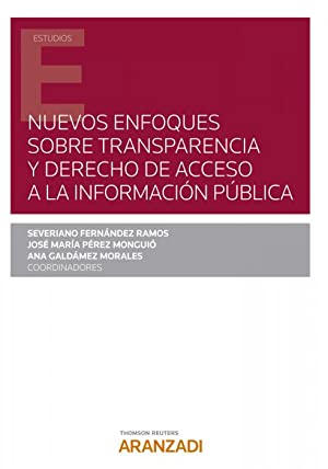 Imagen de portada del libro Nuevos enfoques sobre transparencia y derecho de acceso a la información pública