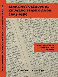 Imagen de portada del libro Escritos políticos de Eduardo Blanco Amor (1923-1946)