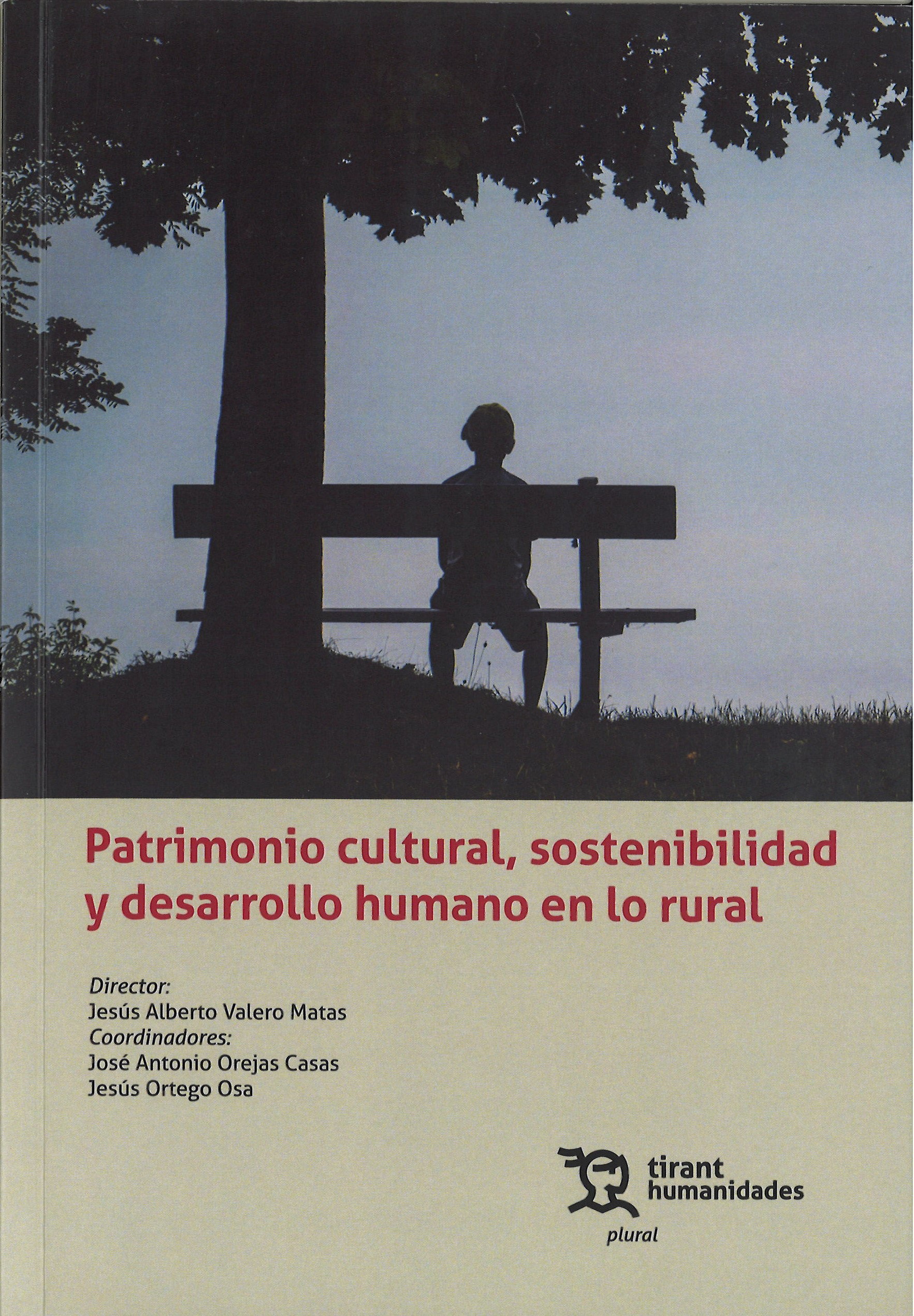 Imagen de portada del libro Patrimonio cultural, sostenibilidad y desarrollo humano en lo rural