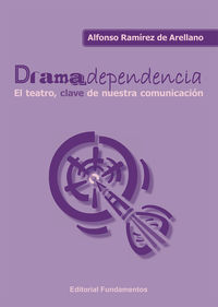 Imagen de portada del libro Dramadependencia