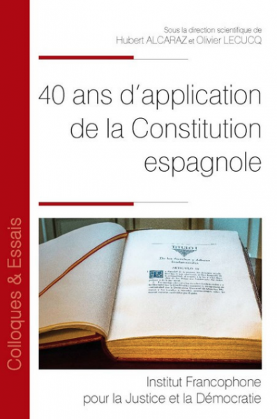 Imagen de portada del libro 40 Ans d´application de la Constitution espagnole