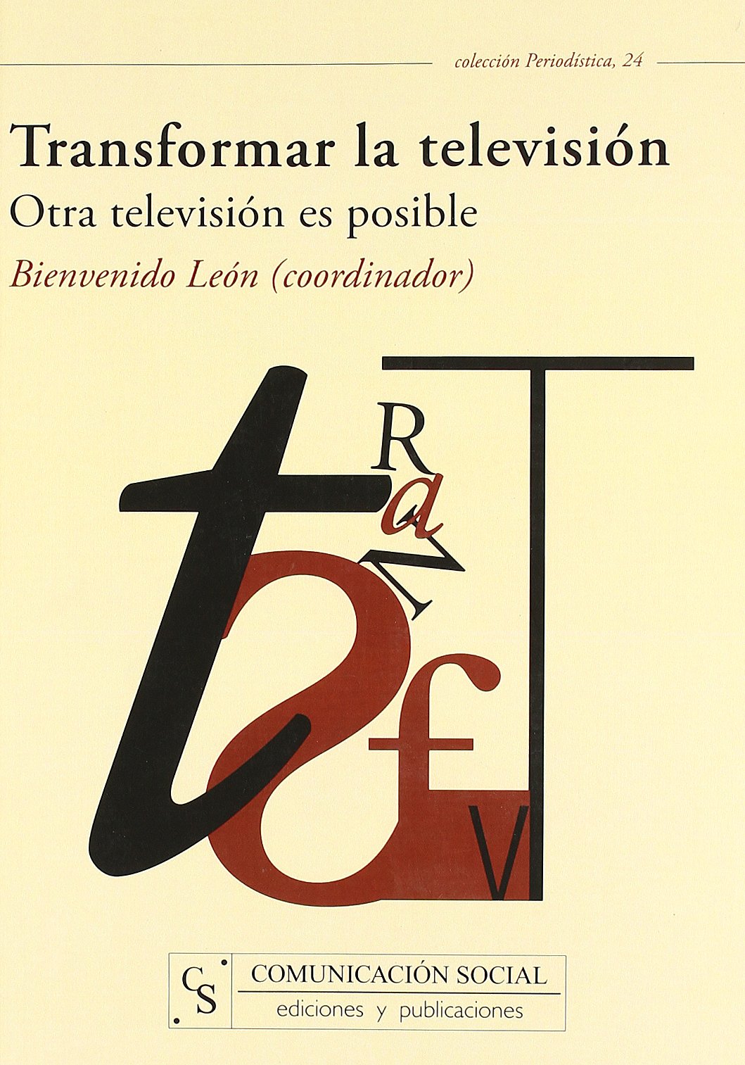 Imagen de portada del libro Transformar la televisión