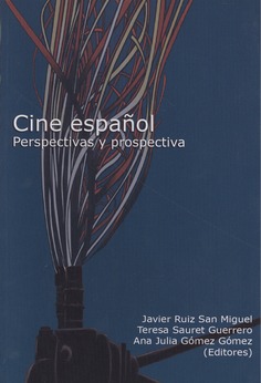 Imagen de portada del libro Cine español