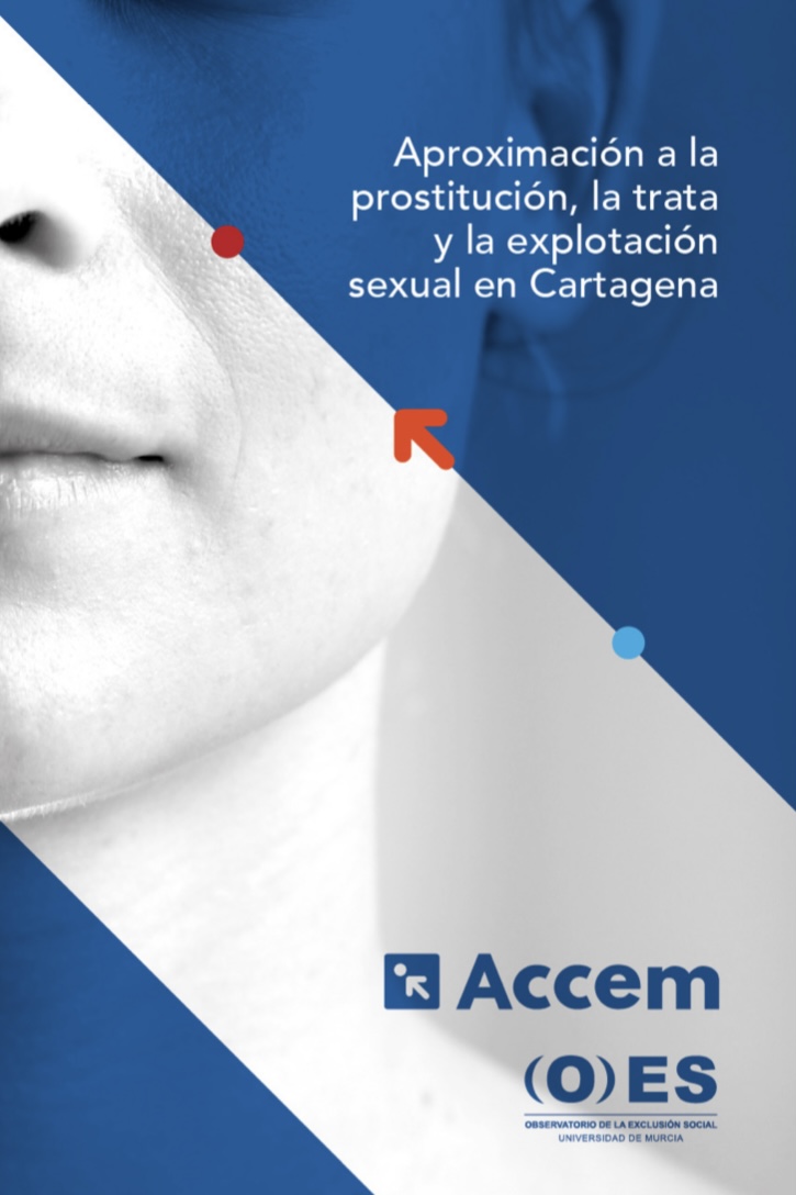 Imagen de portada del libro Aproximación a la prostitución, la trata y la explotación sexual en Cartagena