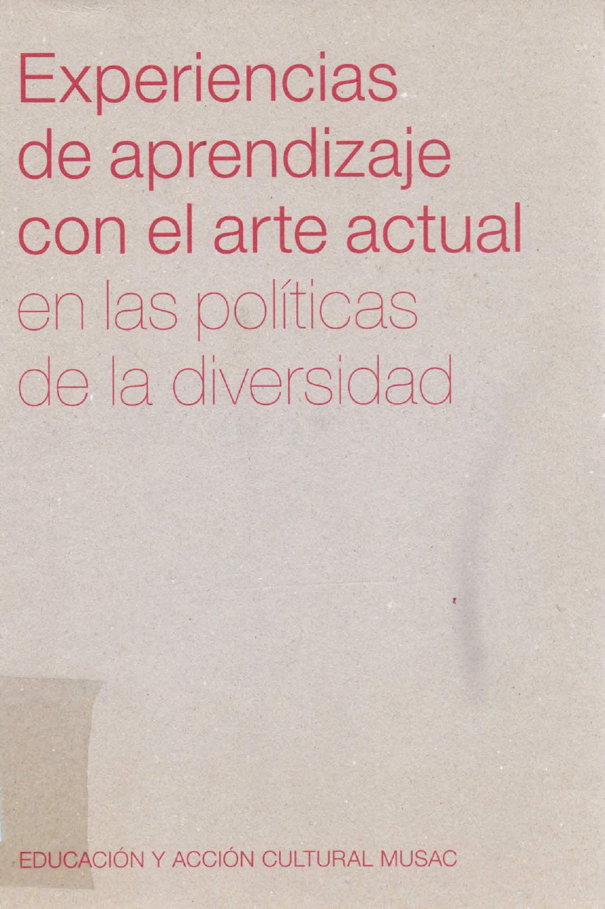 Imagen de portada del libro Experiencias de aprendizaje con el arte actual en las políticas de la diversidad