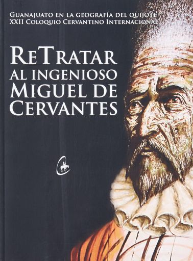 Imagen de portada del libro Retratar al ingenioso Miguel de Cervantes
