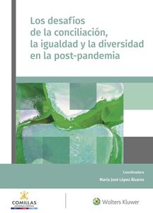 Imagen de portada del libro Los desafíos de la conciliación, la igualdad y la diversidad en la post-pandemia