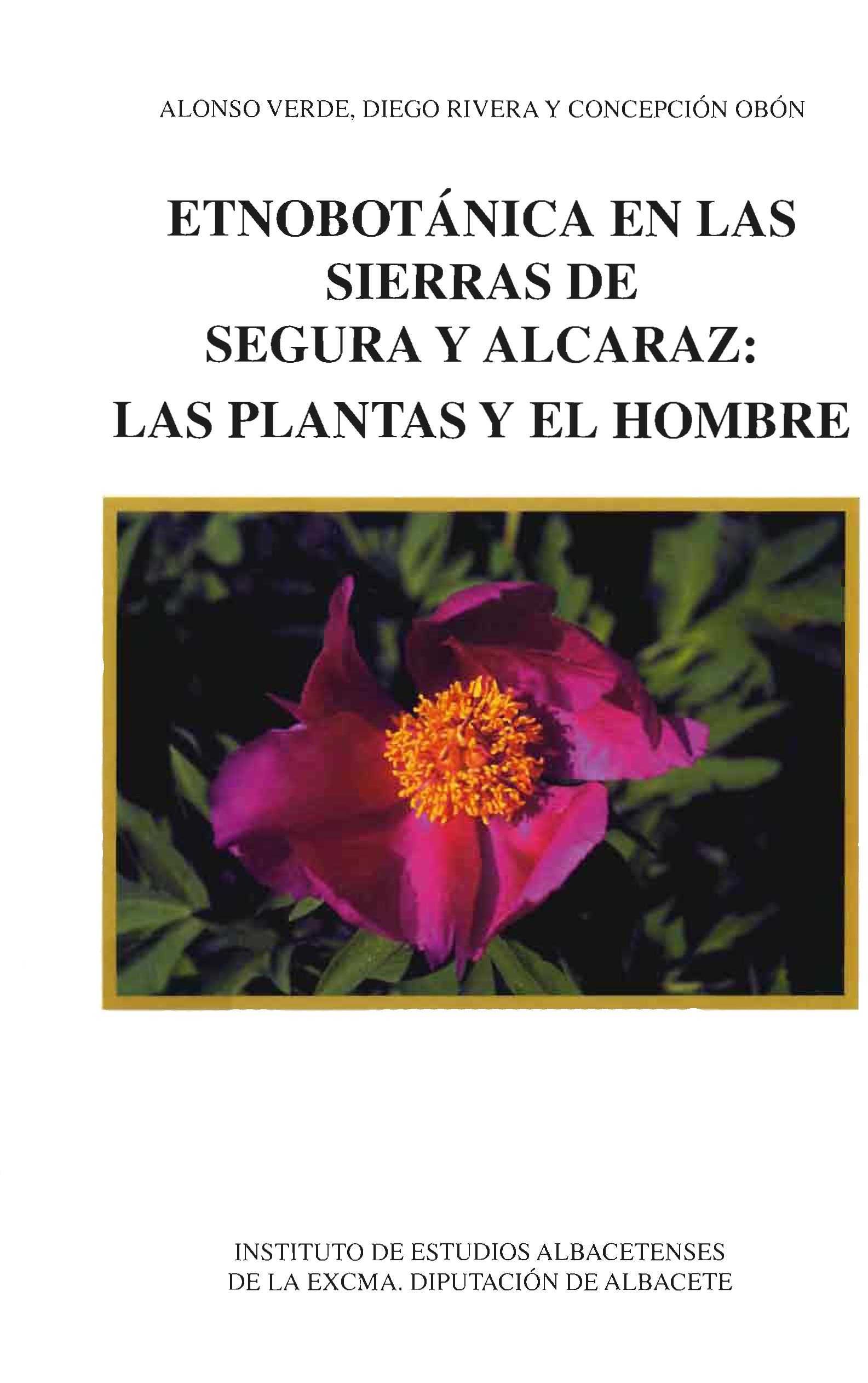 Imagen de portada del libro Etnobotánica en las sierras de Segura y Alcaraz