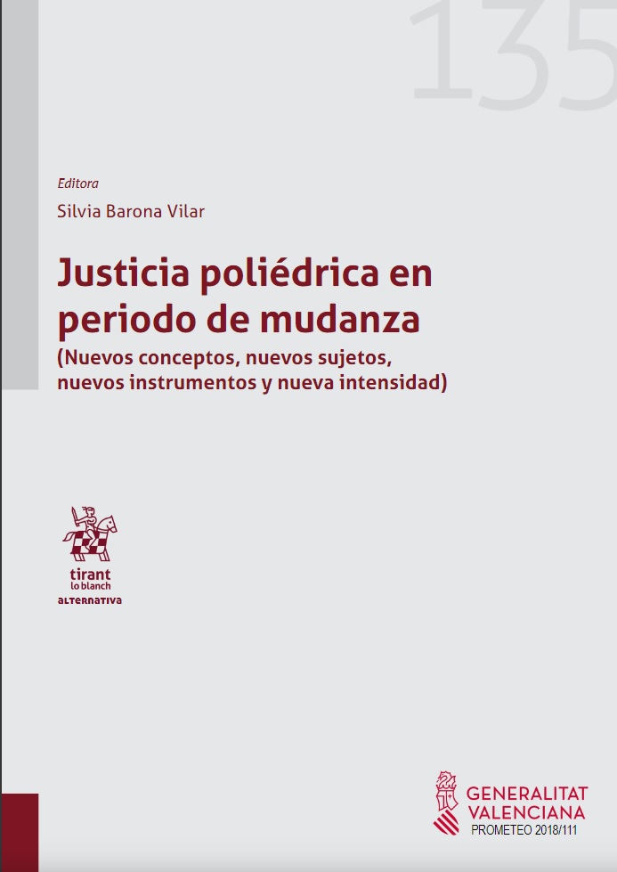 Imagen de portada del libro Justicia poliédrica en periodo de mudanza