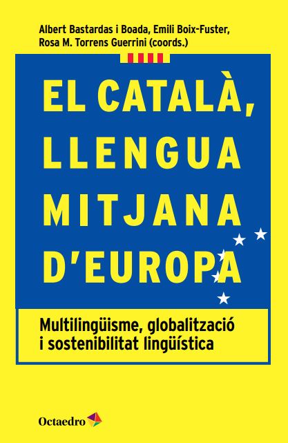 Imagen de portada del libro El català, llengua mitjana d'Europa
