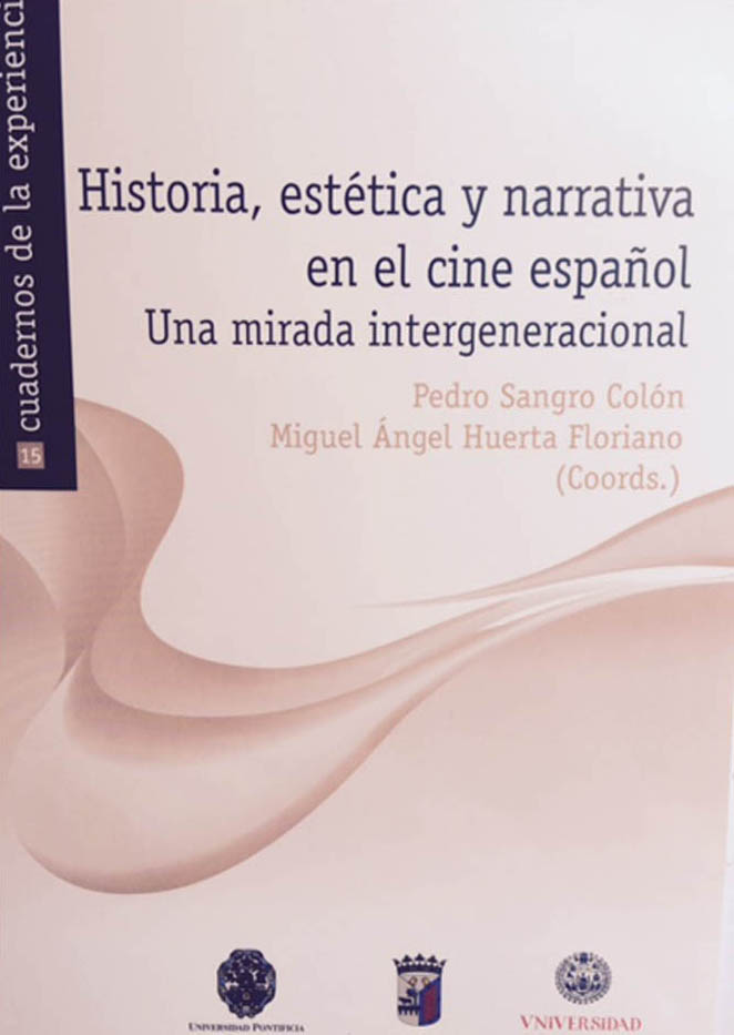 Imagen de portada del libro Historia, estética y narrativa en el cine español