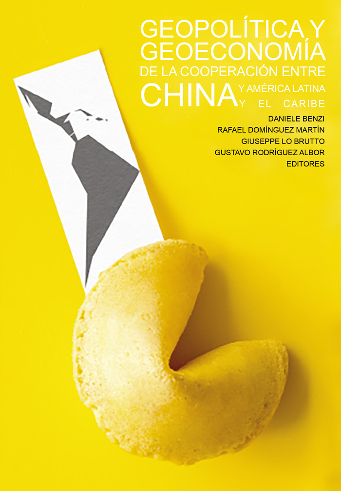 Imagen de portada del libro Geopolítica y geoeconomía de la cooperación entre China y América Latina y el Caribe