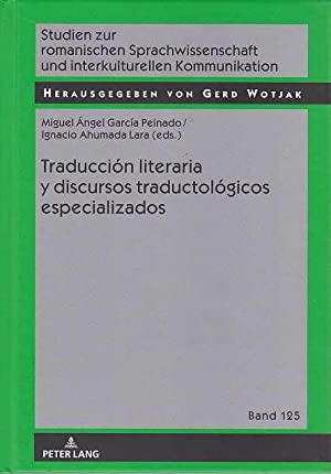 Imagen de portada del libro Traducción literaria y discursos traductológicos especializados