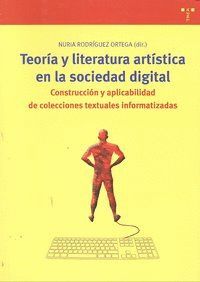 Imagen de portada del libro Teoría y literatura artística en la sociedad digital