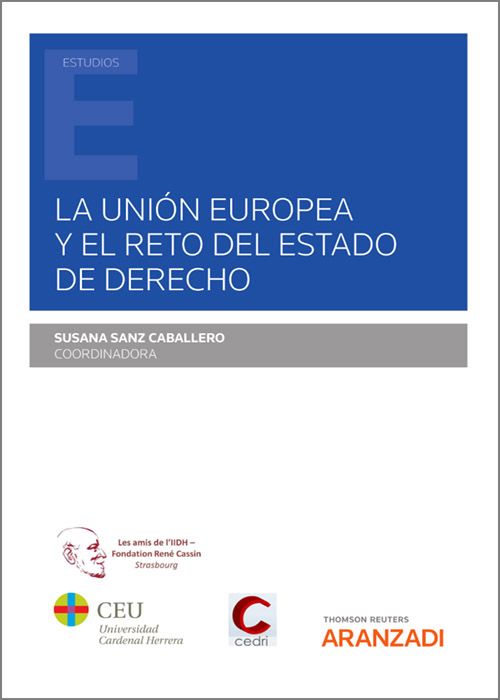 Imagen de portada del libro La Unión Europea y el reto del Estado de Derecho