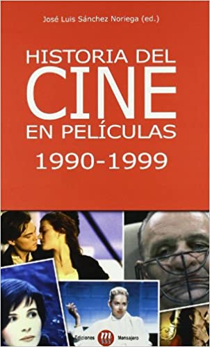 Imagen de portada del libro Historia del cine en películas, 1990-1999