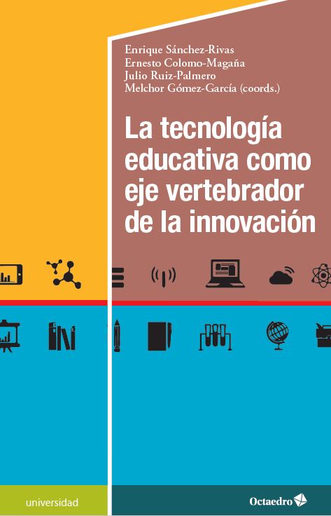 Imagen de portada del libro La tecnología educativa como eje vertebrador de la innovación