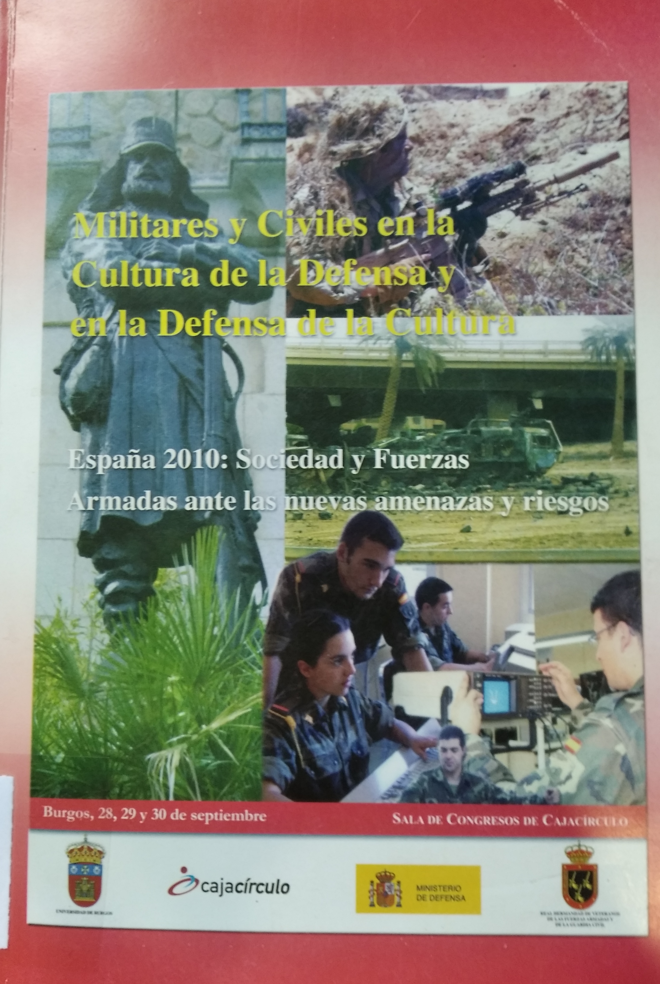 Imagen de portada del libro Militares y civiles en la cultura de la defensa y en la defensa de la cultura