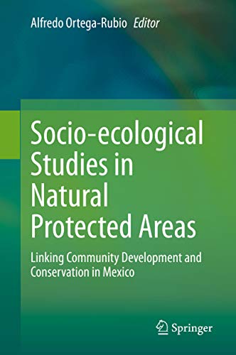 Imagen de portada del libro Socio-ecological Studies in Natural Protected Areas