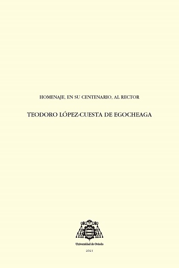 Imagen de portada del libro Homenaje, en su centenario, al rector Teodoro López-Cuesta de Egocheaga