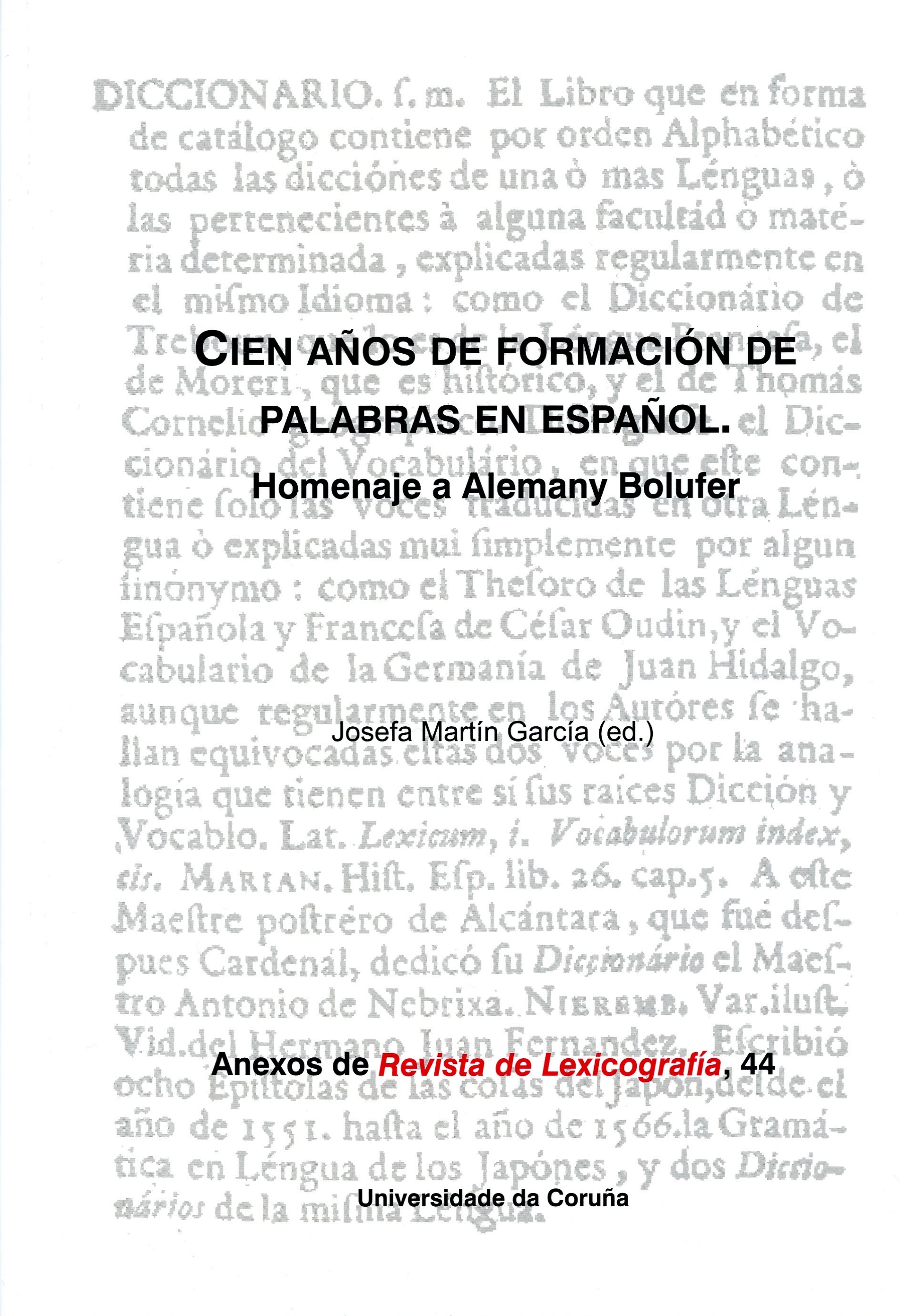 Imagen de portada del libro Cien años de formación de palabras en español