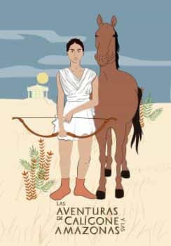 Imagen de portada del libro Las aventuras de Calígone y las amazonas