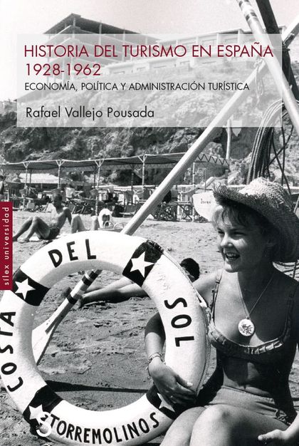 Imagen de portada del libro Historia del turismo en España, 1928-1962
