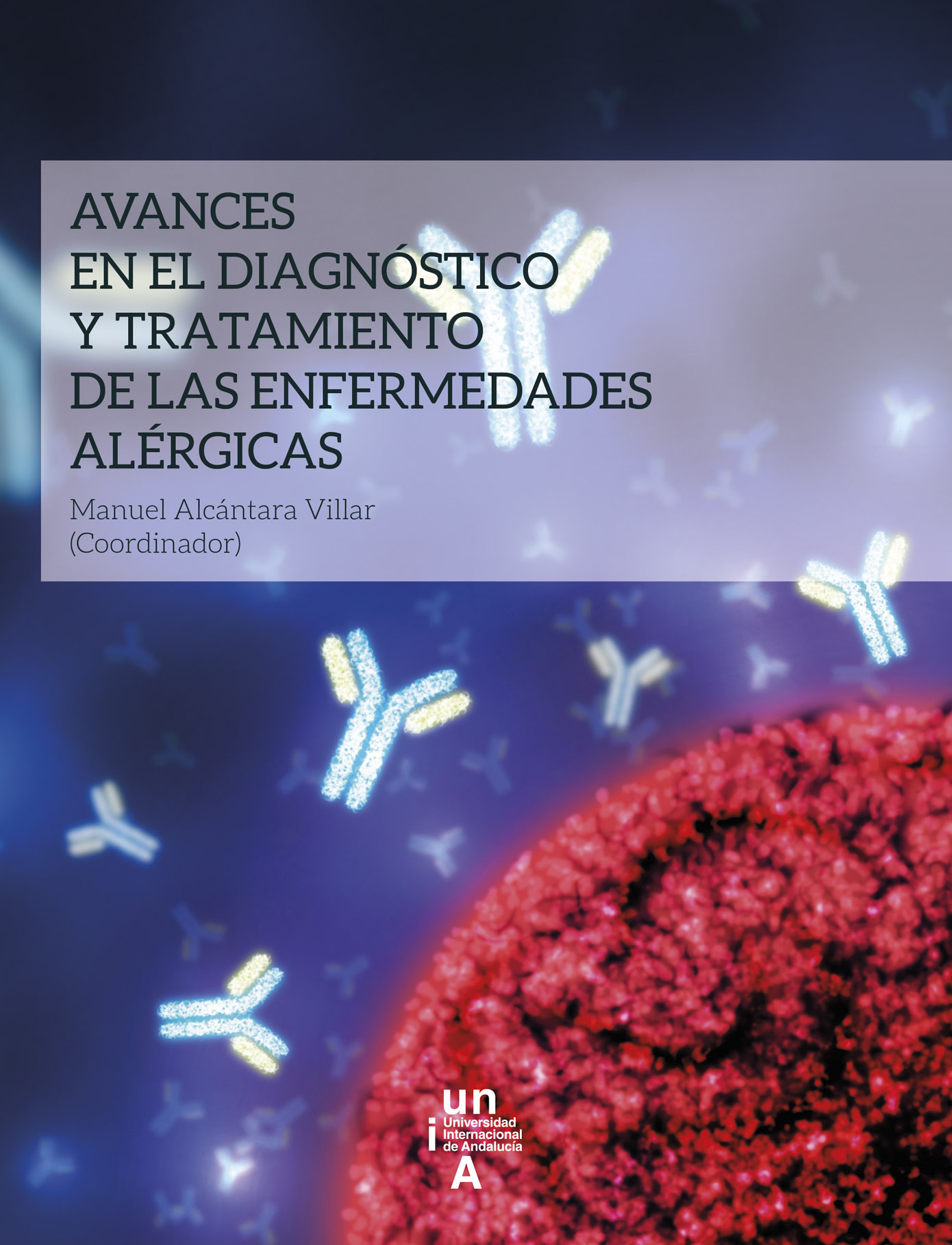 Imagen de portada del libro Avances en el diagnóstico y tratamiento de las enfermedades alérgicas