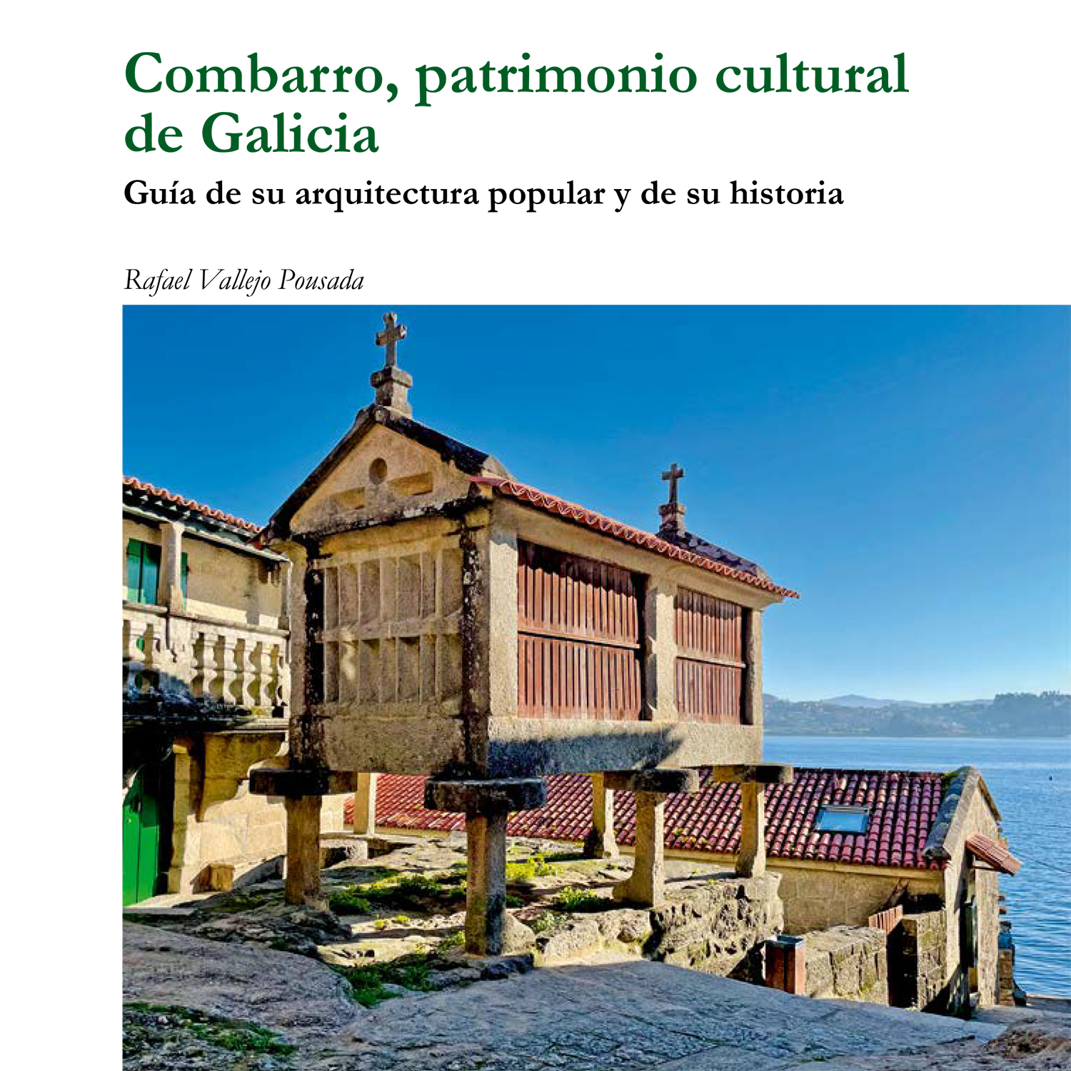 Imagen de portada del libro Combarro, patrimonio cultural de Galicia