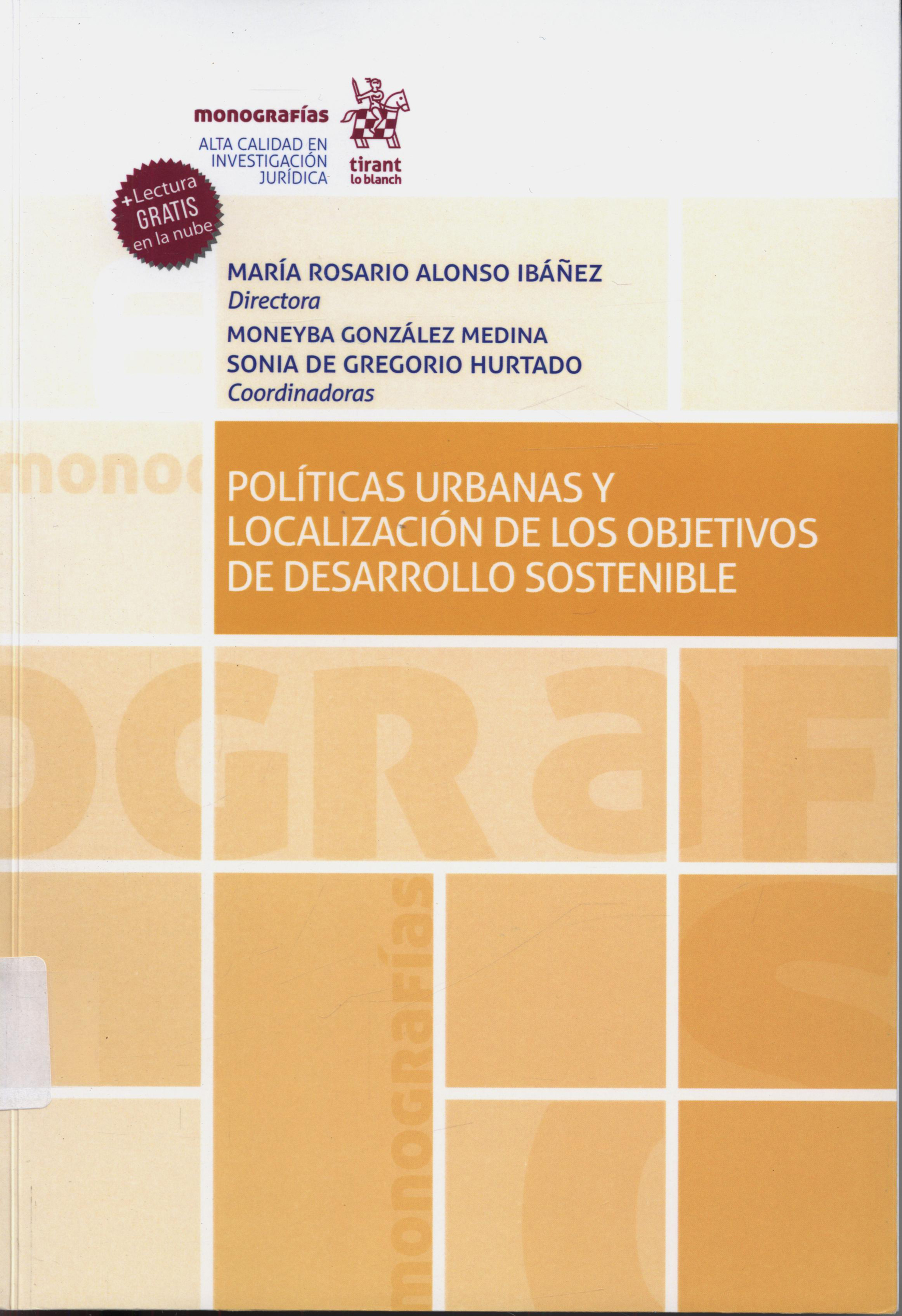 Imagen de portada del libro Políticas urbanas y localización de los objetivos de desarrollo sostenible