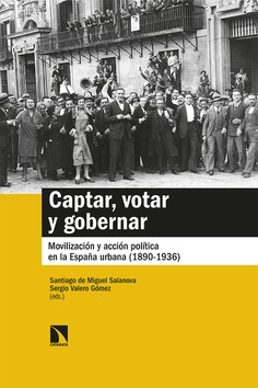 Imagen de portada del libro Captar, votar y gobernar
