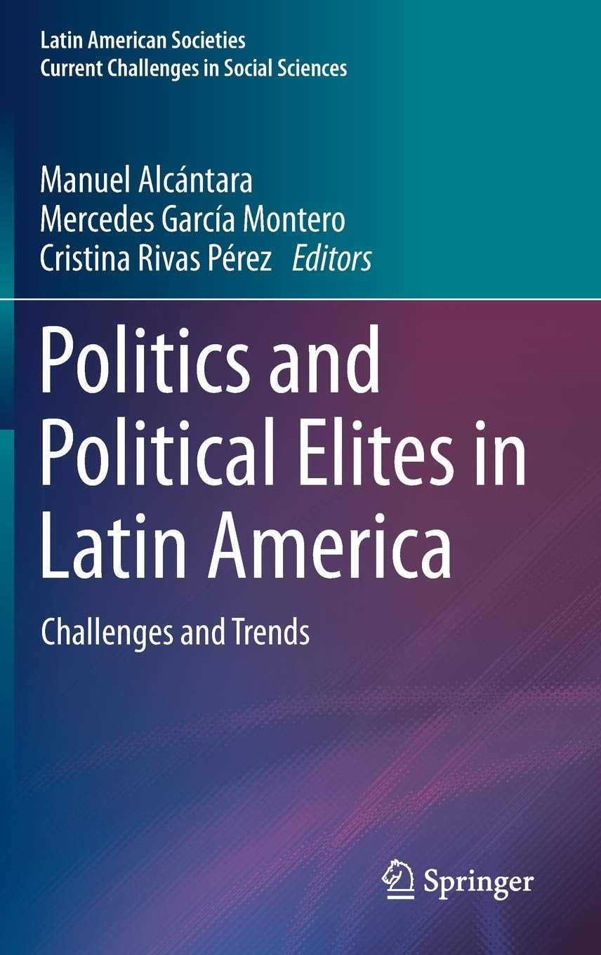 Imagen de portada del libro Politics and political elites in Latin America