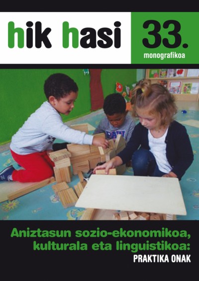 Imagen de portada del libro Hik Hasi 33. Monografikoa. Aniztasun sozio-ekonomikoa, kulturala eta linguistikoa