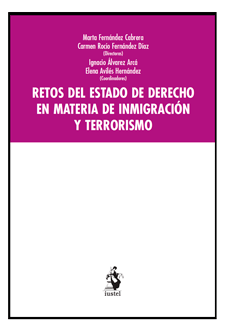 Imagen de portada del libro Retos del Estado de Derecho en materia de inmigración y terrorismo
