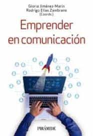Imagen de portada del libro Emprender en comunicación