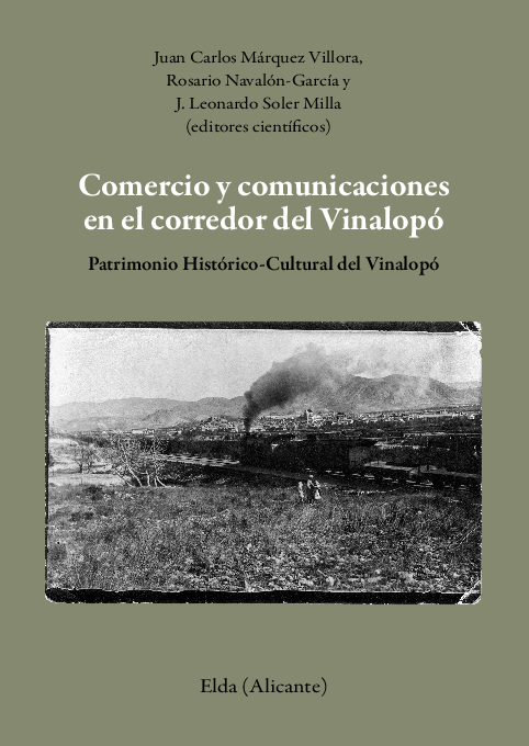 Imagen de portada del libro Comercio y comunicaciones en el corredor del Vinalopó