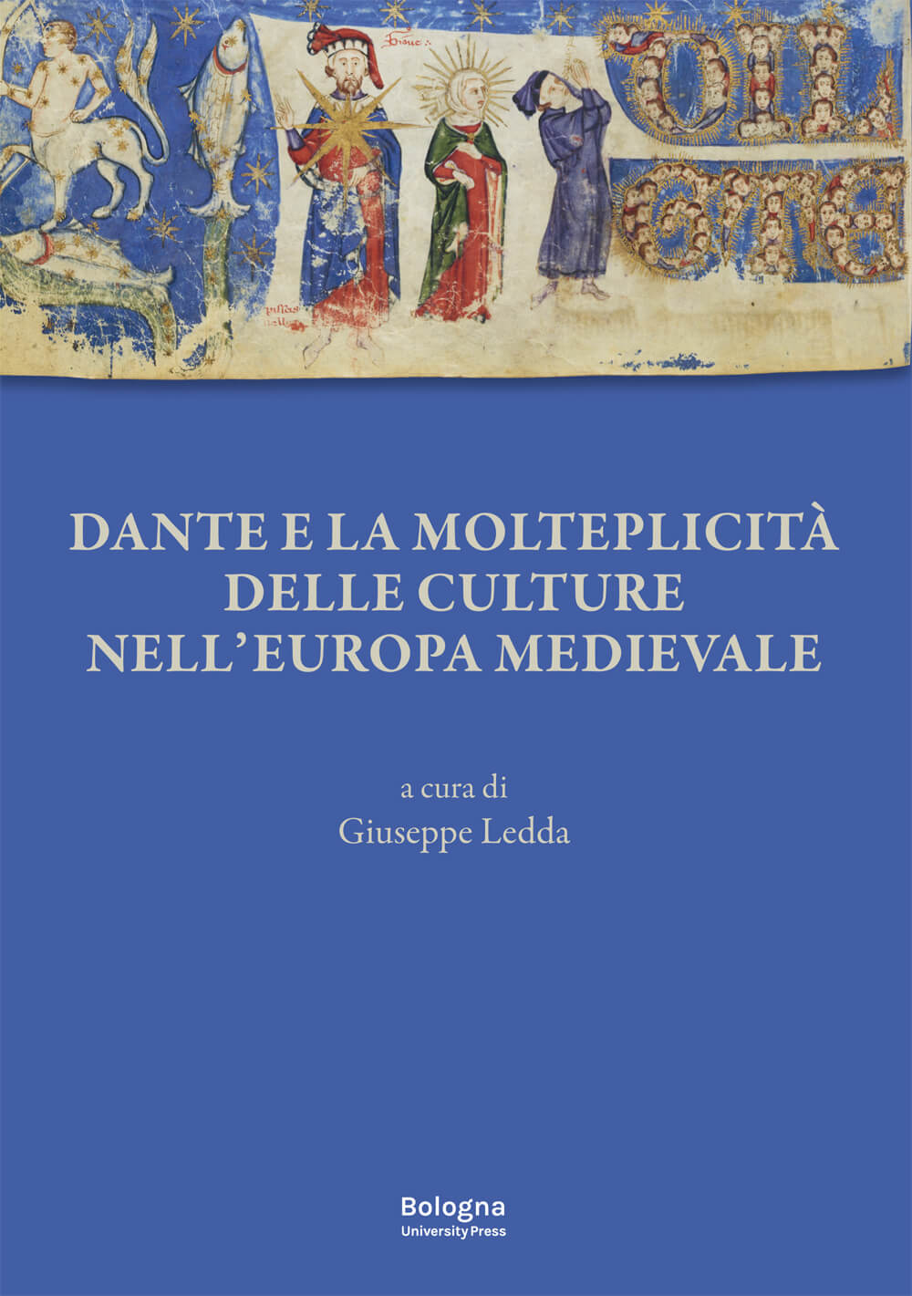 Imagen de portada del libro Dante e la molteplicità delle culture nell'Europa medievale