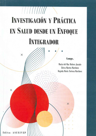 Imagen de portada del libro Investigación y práctica en salud desde un enfoque integrador