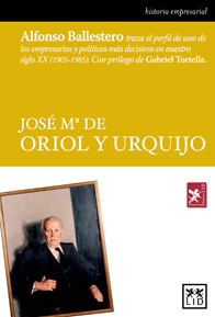 Imagen de portada del libro José Mª de Oriol y Urquijo