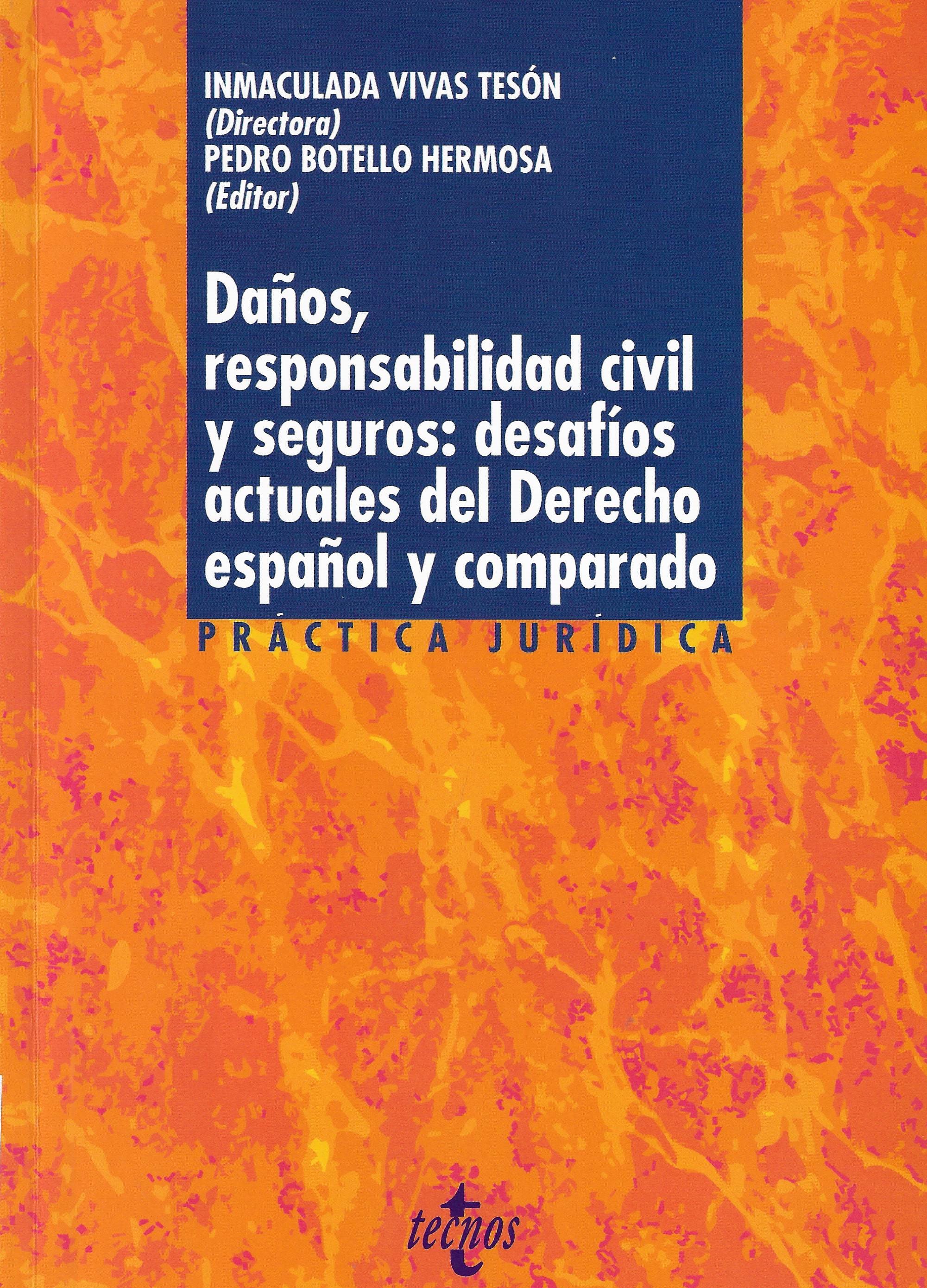 Imagen de portada del libro Daños, responsabilidad civil y seguros